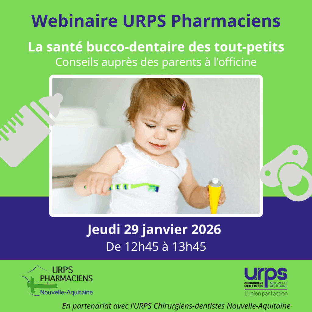 Webinaire URPS Pharmaciens – Santé buccodentaire du très jeune enfant